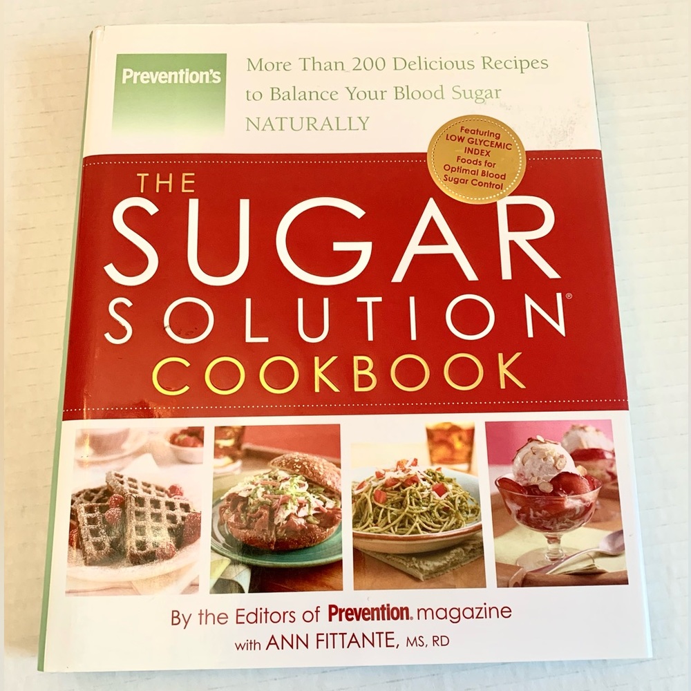Prevention’s The Sugar Solution Cookbook Balance your blood sugar